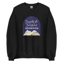 Fangirls and Fairytales Unisex Sweatshirt