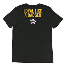 Loyal Badger Shirt